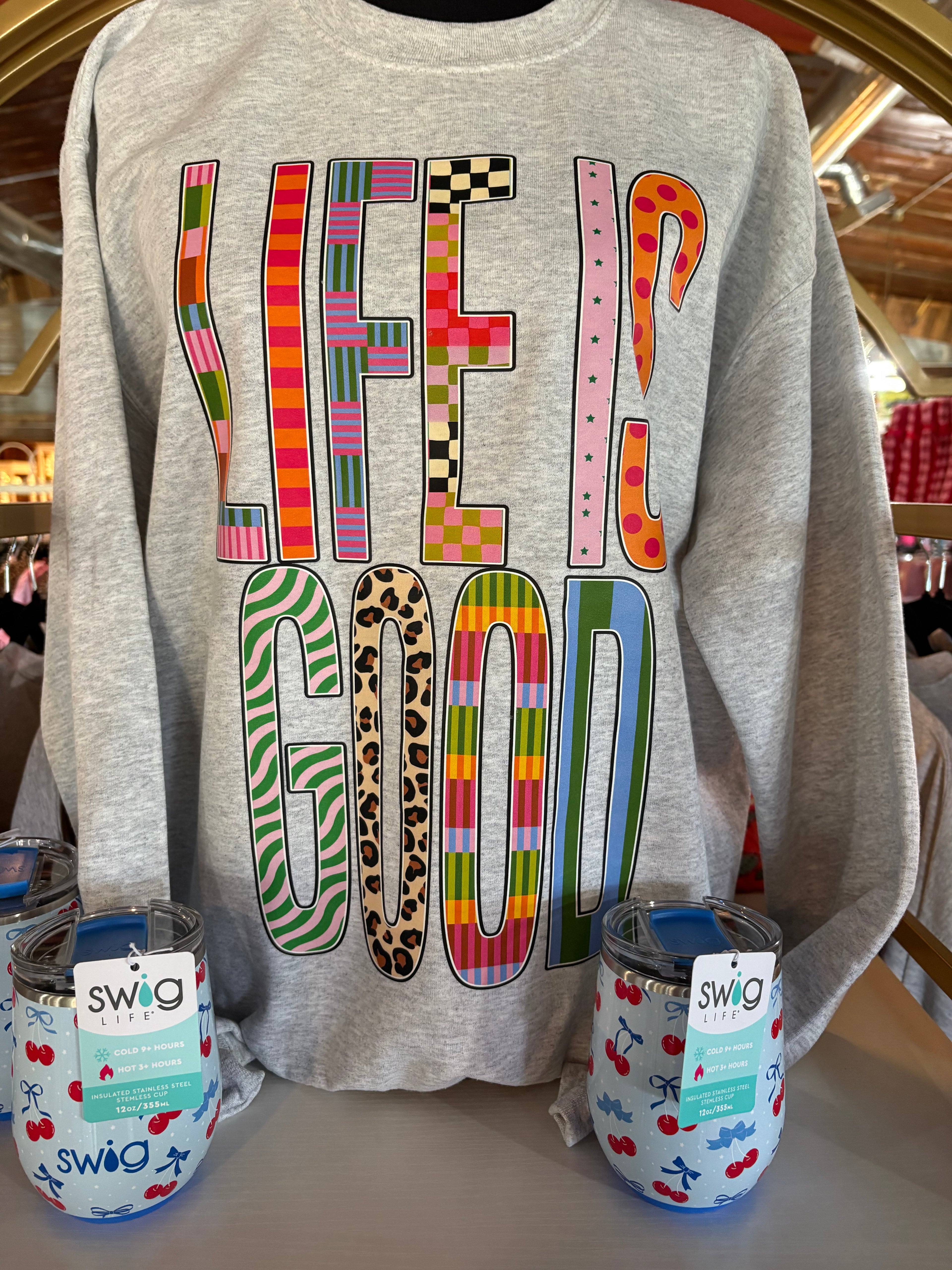 Life is Good Sweatshirt