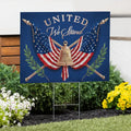 United We Stand Yard Sign