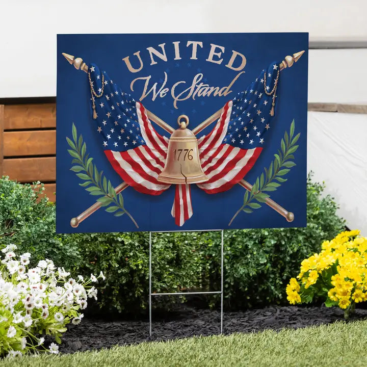 United We Stand Yard Sign