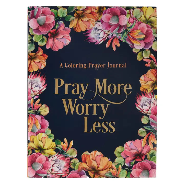 Worry Less, Pray More Coloring Journal